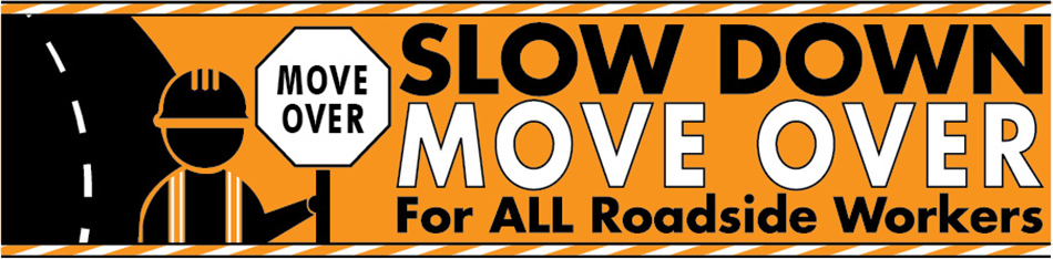 Slow Down, Move Over